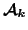 ${\mathcal A}_k$