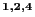 $^{1,2,4}$