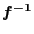 $f^{-1}$