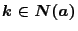 $k \in \mathbb{N}(a)$