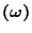 $\left( \omega \right) $