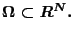 $\Omega\subset R^{N}.$