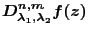 $D^{n,m}_{\lambda_1,\lambda_2}f(z)$