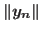 $\Vert y_{n}\Vert$