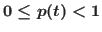 $0\leq p(t) <1$