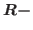 $R-$