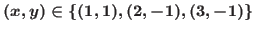 $(x,y)\in \{(1,1),(2,-1),(3,-1)\}$