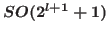 $SO(2^{l+1}+1)$