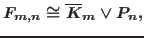$F_{m,n} \cong \overline{K}_m \vee P_n,$