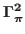 $\Gamma_\pi^2 $