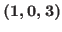 $(1,0,3)$