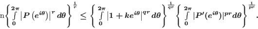 \begin{equation*}
n\Bigg\{\int\limits_{0}^{2\pi}\left\vert P\left(e^{i\theta}\r...
...P^{\prime}(e^{i\theta})\vert^{pr}d\theta\Bigg\}^{\frac{1}{pr}}.
\end{equation*}