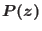 $P(z)$