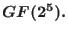 $GF (2^5).$