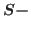 $S-$