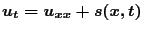 $u_t = u_{xx}+ s(x, t)$